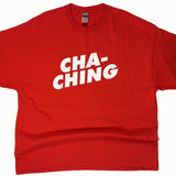 Cha Ching T-Shirt Front