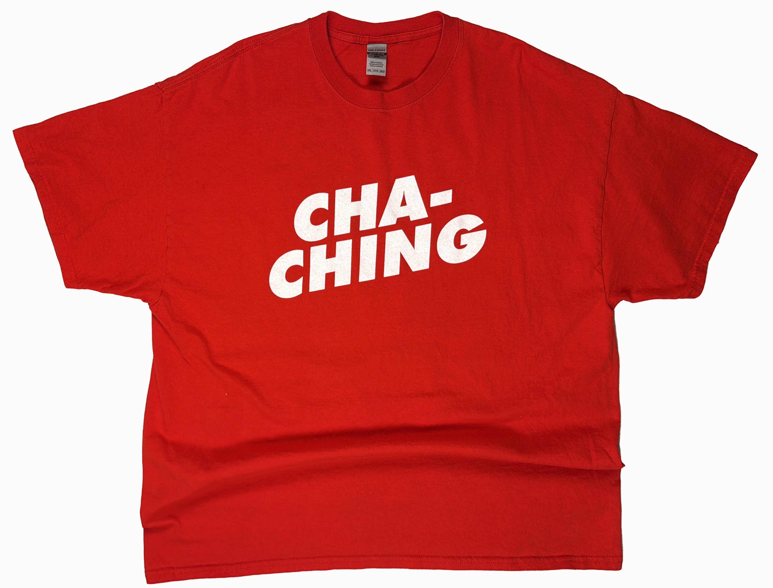 Cha Ching T-Shirt Front