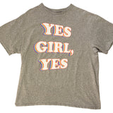 Yes Girl Yes T-Shirt